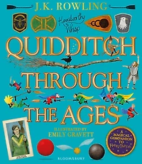 Quidditch Through the Ages - Illustrated Edition - Édition anglaise