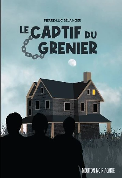 Le Captif Du Grenier - French Text