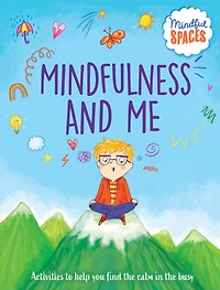 Mindfulness And Me - English Edition