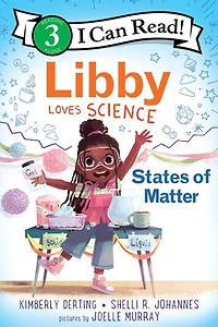 Libby Loves Science: States of Matter - Édition anglaise