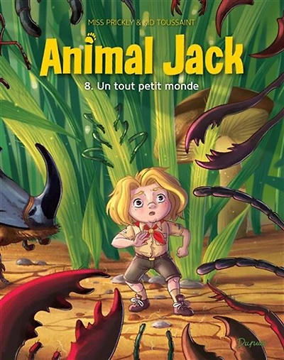 Animal Jack 08 - un tout petit monde