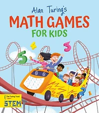 Alan Turings Math Games For Kids - Édition anglaise