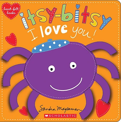 Heart-felt Books: Itsy Bitsy I Love You!