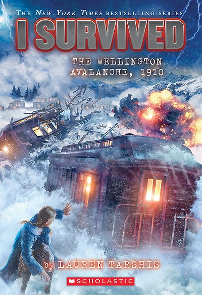 I Survived the Wellington Avalanche, 1910 (I Survived #22) - Édition anglaise
