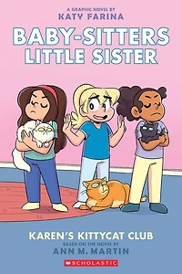 Scholastic - Baby-Sitters Little Sister Graphix #4: Karen's Kittycat Club - English Edition