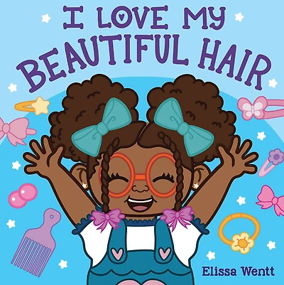 I Love My Beautiful Hair - English Edition