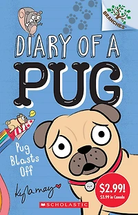 Diary Of A Pug #1: Pug Blasts Off! (Summer Reading) - Édition anglaise