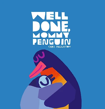 Well Done, Mommy Penguin - Édition anglaise