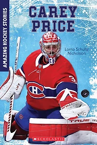 Carey Price (Amazing Hockey Stories) - Édition anglaise