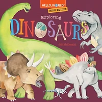 Hello, World! Kids' Guides: Exploring Dinosaurs - English Edition