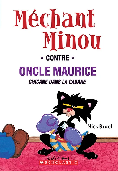 Méchant Minou contre Oncle Maurice - Édition française