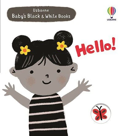 Baby's Black and White Books: Hello! - Édition anglaise
