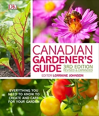 Canadian Gardener's Guide 3rd Edition - Édition anglaise