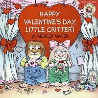 Little Critter: Happy Valentine's Day - Édition anglaise