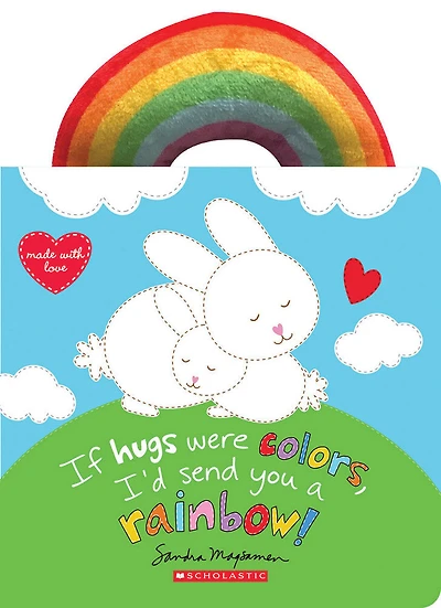 If Hugs Were Colors, I'd Send You a Rainbow! - Édition anglaise