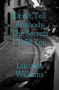 Don't Tell Anybody the Secrets I Told You - Édition anglaise