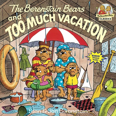 The Berenstain Bears and Too Much Vacation - English Edition