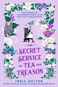 The Secret Service of Tea and Treason - Édition anglaise