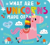 What Are Unicorns Made Of? - Édition anglaise