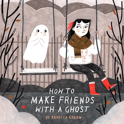 How to Make Friends with a Ghost - Édition anglaise