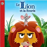 Le Lion Et La Souris   - French Text