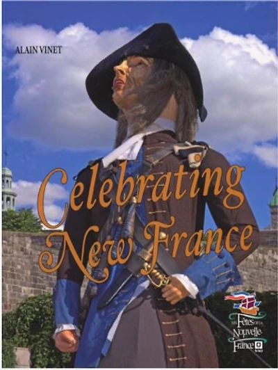 Celebrating New France