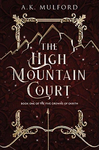 The High Mountain Court - Édition anglaise
