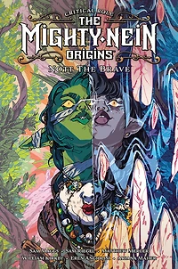 Critical Role: The Mighty Nein Origins--Nott the Brave - Édition anglaise