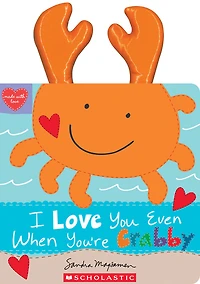 I Love You Even When You're Crabby! - Édition anglaise