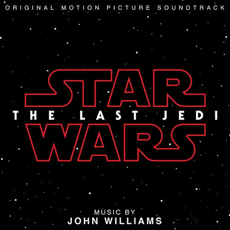 John Williams - Star Wars: Episode VIII: The Last Jedi (Original Motion Picture Soundtrack)