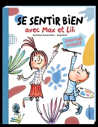 Se Sentir Bien Avec Max Et Lili