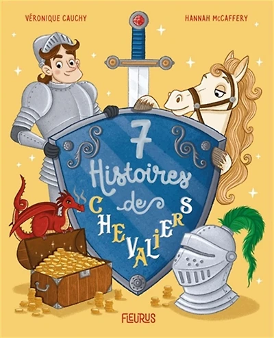 7 histoires de chevaliers - French Text