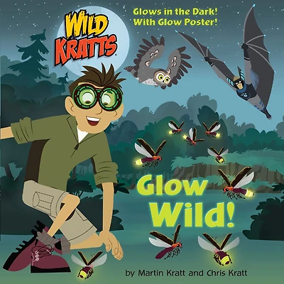 Glow Wild! (Wild Kratts) - Édition anglaise