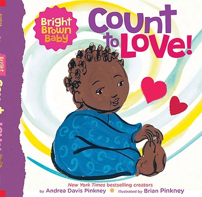 Scholastic - Bright Brown Baby: Count to LOVE! - Édition anglaise