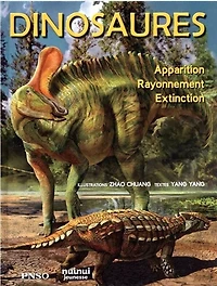 Dinosaures:  Apparition, Rayonnement, Extinction