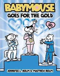 Babymouse #20: Babymouse Goes for the Gold - Édition anglaise