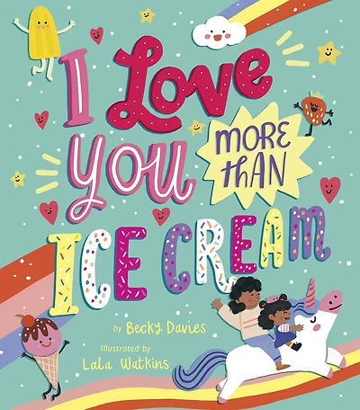 I Love You More Than Ice Cream - Édition anglaise