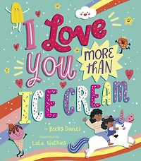 I Love You More Than Ice Cream - Édition anglaise