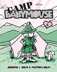 Babymouse #6: Camp Babymouse - Édition anglaise