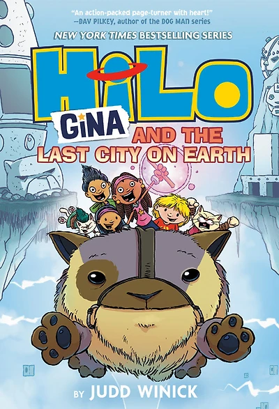Hilo Book 9: Gina and the Last City on Earth - Édition anglaise