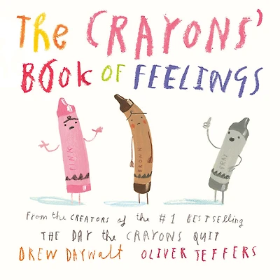 The Crayons' Book of Feelings - Édition anglaise