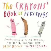 The Crayons' Book of Feelings - Édition anglaise
