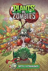 Plants vs. Zombies Volume 7: Battle Extravagonzo - Édition anglaise