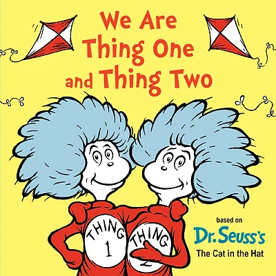 We Are Thing One and Thing Two - Édition anglaise