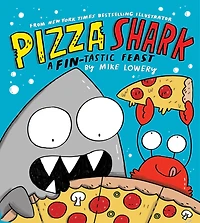Pizza Shark: A Fin-tastic Feast - Édition anglaise