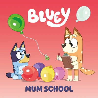 Bluey: Mum School - Édition anglaise