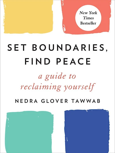 Set Boundaries, Find Peace - English Edition