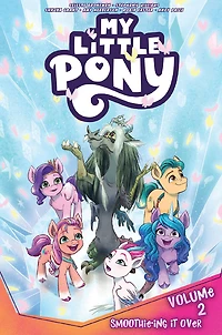 My Little Pony, Vol. 2: Smoothie-ing It Over - English Edition
