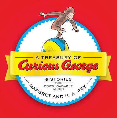 Treasury Of Curious George, A - Édition anglaise
