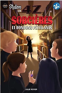 4Z:  Sorcières et bonbons pétillants